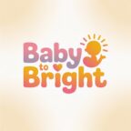 Note: All information on baby to bright is for educational purposes only. For specific medical advice, diagnoses, and treatment, consult your doctor. © 2026