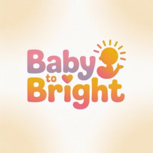 Note: All information on baby to bright is for educational purposes only. For specific medical advice, diagnoses, and treatment, consult your doctor. © 2026